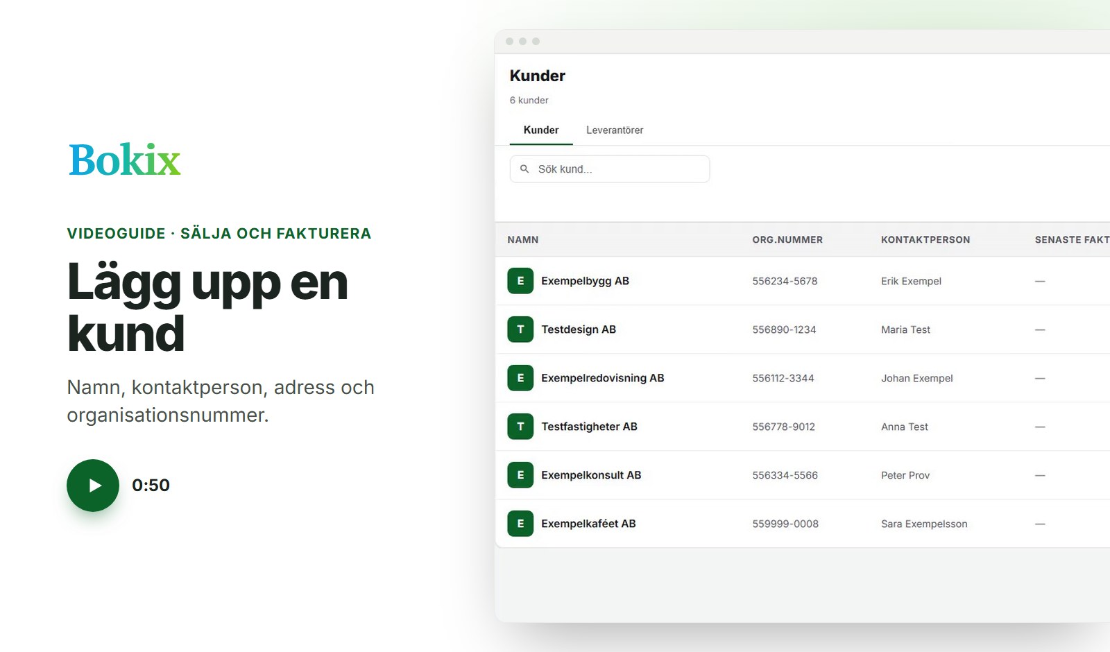 Videoguide: Lägg upp en kund
